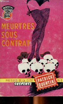 Meurtres sous contrat Collection Un mystère N°437. Quentin Patrick