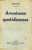 Aventures quotidiennes. Colette