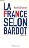 La France selon Bardot Pamphlet. Delmas Benoit