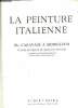 La peinture italienne du caravage à Modigliani études critiques de Lionello Venturi. Collectif