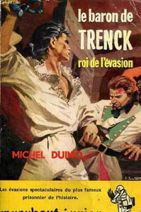 Le baron de Trenck Roi de l'évasion Collection marabout junior N°156