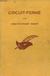 Ciruit fermé Collection le masque