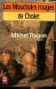 Les mouchoirs rouges de Cholet Collection le livre de poche N° 6094. Ragon Michel