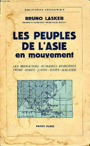 Les peuples de l'Asie en mouvement Les migrations humaines modernes Chine Corée Japon Indes Malaisie