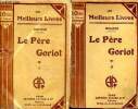 Le Père Goriot Tomes 1 et 2 N°59 et N°60 Collection les meilleurs livres. De Balzac Honoré
