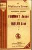 Fromont jeune et Risler aîné Collection les meilleures livres N° 154 Tome 1. Daudet Alphonse