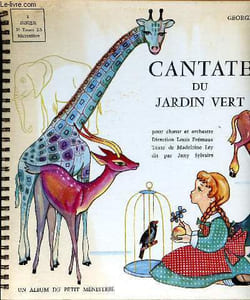 Cantate du jardin vert avec 1 disque 33 tours inclus