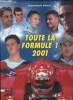 Toute la Formule 1 2001. Galeron Jean François