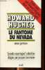 Hughes Howard Le fantome du Nevada Collection Grands reportages. Garrison Omar