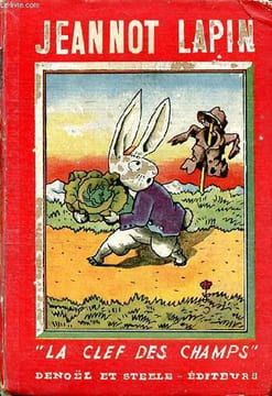 Les aventures de Jeannot Lapin Collection la clef des champs. W. Burgess Thornton