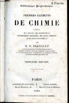 Premiers éléments de chimie à l'usage des facultés, des établissements d'enseignement secondaire, des écoles normales et des écoles industrielles 3è ...