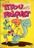 Titou et Friquet. Collectif