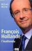 François Hollande. Richard Michel