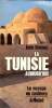 La Tunisie aujourd'hui Le voyage en couleurs. Hureau Jean