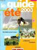 Le guide été 2003. Collectif