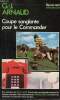 Coupe sanglante pour le Commander Collection Fleuve Noir N°1428. Arnaud G.J.