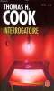 Interrogatoire Collection le livre de poche N°37167. H. Cook Thomas