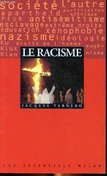 Le racisme Sommaire: L'imaginaire raciste; Génocide des Arméniens et minorités du Caucase; Le sort des Tziganes; Les métamorphoses de ...