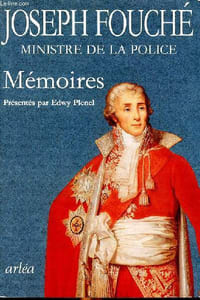 Joseph Fouché Ministre de la police Mémoires