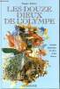 Les douze dieux de l'Olympe. Judrin Roger