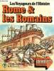 Les voyageurs de l'histoire Rome et les Romains. Amery Heather et Vanags Patricia