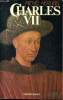 Charles VII. Herubel Michel