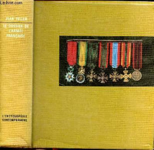 Le dossier de l'armée française La guerre de cinquante ans 1914-1962