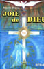 Joie de Dieu. Agn&egrave;s-Marie