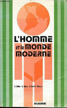 L'homme et le monde moderne Collection G. Belloc. Collectif