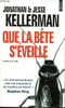 Que la b&acirc;te s'&eacute;veille Collection Points N&deg; P4406. Kellerman Jonathan  & Jesse