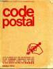 Code postal Liste alphab&eacute;tique par d&eacute;partement des villes, communes, principaux lieux-dits avec l'indicatif postal suivi du nom de leur bureau ...