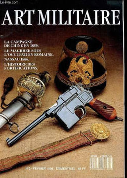 Art militaire N°2 février 1990 La campagne de Chine en 1859. Collectif
