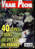 Vraie p&ecirc;che 40 bons coins de p&ecirc;che en France. Collectif