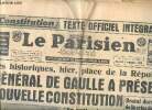 Le Parisien libéré N°4349 du vendredi 5 septembre 1958 Le général fe Gaulle a présenté la nouvelle constitution Sommaire: Brutal durcissement de la ...