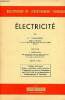 Electricité Collection Bibliothèque de l'enseignement technique 2è édition. Chaussin C. et Hilly G.