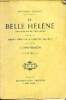 La belle Helène opéra bouffe en trois actes Musique de Offenbach J. Nouvelle édition. Meilhac Henry et Halévy Ludovic