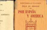 Tras el Pirineo II- Por Espana Y America + Programme 1958 Textes complémentaires. Duviols M. / VILLEGIER J.