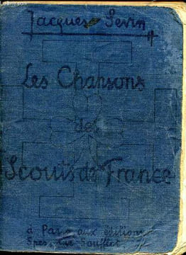Les chansons des scouts de France. Sevn Jacques