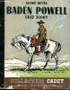 Baden Powell - Chef Scout. Reval André