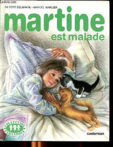 Martine est malade