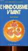 L'hindouisme vivant. Herbert Jean
