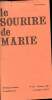 Le sourire de Marie n°93 - octobre 1981 -Sommaire : Les trois coups - Sur les chemins de Damas - Origine de la dévotion - Casser la baraque -Pour un ...