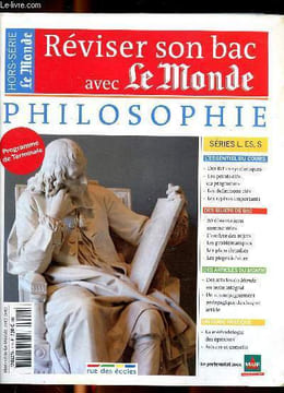 Hors serie le Monde - Réviser le bac avec le Monde avril 2012 -Sommaire : terminales L, ES et S - fiches synthétiques - définitions clés - 20 ...