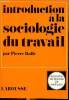 Introduction à la sociologie du travail. Rolle Pierre