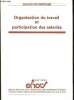 Organisation du travail et participation des salariés. Collectif