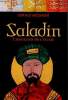 Saladin chevalier de l'Islam. Messadié Gerald