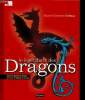 La légendaire des Dragons - Mythes et égendes des dragons de France, de Belgique et de Suisse. Delmas Marie-Charlotte