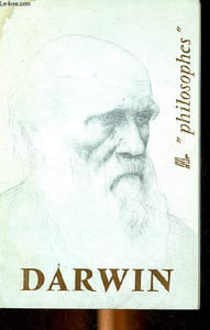 Darwin sa vie, son oeuvre avec un exposé de s philosophie