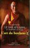 L'art du Bonheur Tome 2. Le Dalaï-Lama et Cutler Howard