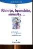 Guide Santé Upsa Rhinite, Bronchite, Sinusite... - Prévenir & guérir les maladies de l4hiver. Collectif